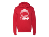 It's About the Thump Hoodie