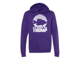 It's About the Thump Hoodie